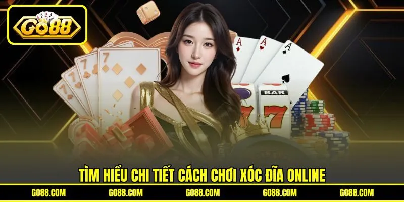 Tìm hiểu chi tiết cách chơi Xóc Đĩa online Tìm hiểu chi tiết cách chơi Xóc Đĩa online